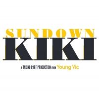 Young Vic Announces Complete Cast and Creatives For SUNDOWN KIKI
