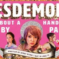 We Happy Few Announces Live Spring Production DESDEMONA
