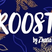Sound Theatre Will Present Zharia O' Neal's ROOST, A Playwright Residency Capstone Re