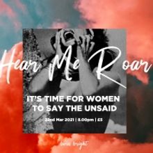 Burn Bright Announces New Creative Opportunity, HEAR ME ROAR