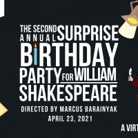 Phoenix Theatre Hosts Second Annual Surprise Birthday Party For William Shakespeare