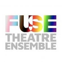 Fuse Theatre Ensemble Will Present the Premiere of THE QUEERS