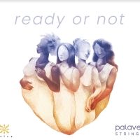 Musician-Led Ensemble Palaver Strings Drops Album Featuring Female Composers