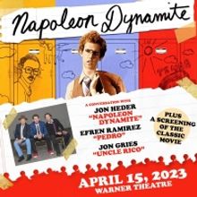 Warner Theatre To Present NAPOLEON DYNAMITE LIVE, April 2023