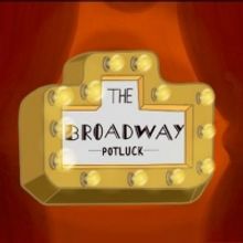 Joel Grey, Joanna Gleason, and More to Take Part in THE BROADWAY POTLUCK For Broadway