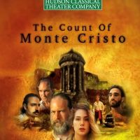 THE COUNT OF MONTE CRISTO Will Be Performed by Hudson Classical Theater Company Begin