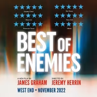 BEST OF ENEMIES Will Transfer to West End Transfer in November