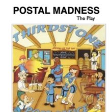 POSTAL MADNESS Comes to American Theatre of Actors