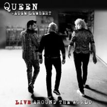 Queen + Adam Lambert To Release First Album LIVE AROUND THE WORLD Out October 2