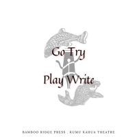 The June Go Try PlayWrite winner is Daniel James Kunkel for his play Commencement Speech to the Class of '30