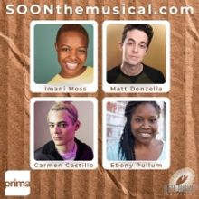 Casting Announced For SOON at Prima Theatre