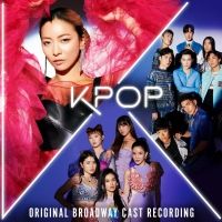 Track List Revealed for KPOP Original Broadway Cast Album