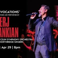 The Soraya Presents The World Premiere of INVOCATIONS Composed and Performed By Serj…