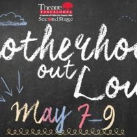 MOTHERHOOD OUT LOUD Will Stream From Theatre Tuscaloosa This Weekend