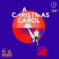 A CHRISTMAS CAROL is Now Playing at Petaling Jaya Performing Arts Centre