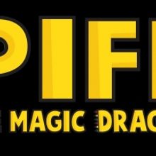 PIFF THE MAGIC DRAGON Offers Complimentary Tickets To Teachers And Educational Staff 