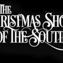 Celebrate the Season with THE CHRISTMAS SHOW OF THE SOUTH