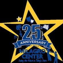 Milagro Center To Celebrate 25th Anniversary With 'Sip, Sip Hooray' Gala