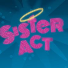Nicole Vanessa Ortiz, Akron Watson, Jennifer Allen, and More Will Lead SISTER ACT at 