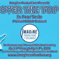 Photo Coverage: First look at Imagine Productions' OVER THE TOP CABARET: IN POOR…