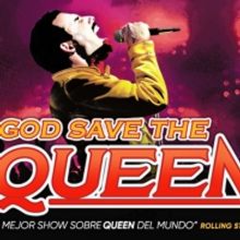 GOD SAVE THE QUEEN Comes to Teatro Gran Rex in March