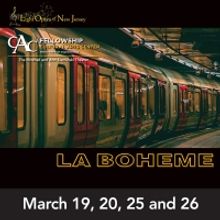Light Opera of New Jersey Opens LA BOHEME at Fellowship Cultural Arts Center