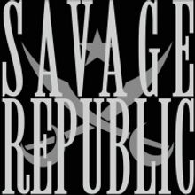 Savage Republic Shares New Single and Music Video, Announces Album Release Date