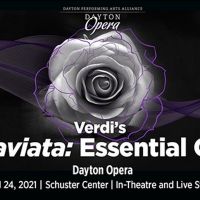LA TRAVIATA Will Be Performed by Dayton Opera This Week