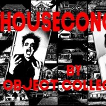 Object Collection Returns With The Premiere Of HOUSECONCERT This May At The Brick Th