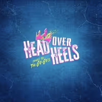 HEAD OVER HEELS Will Make European Premiere in January 2023