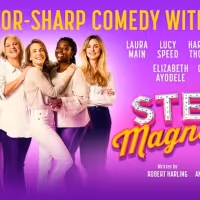 STEEL MAGNOLIAS Comes to Brighton This Month
