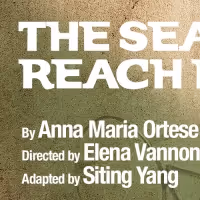 Columbia School Of The Arts Presents THE SEA DOES NOT REACH NAPLES