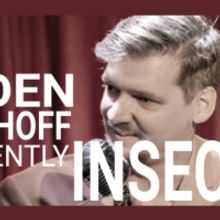 Jeroen Bloemhoff Brings CONFIDENTLY INSECURE to  Canal Café Theatre Next Week