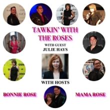Julie Hays Appears as Guest on TAWKIN' WITH THE ROSES