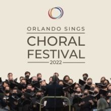 First Annual Orlando Sings Choral Fest Announced