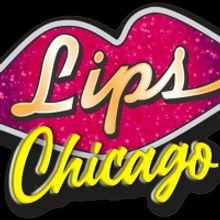 Lips Chicago Presents A NIGHT OF STARS This August