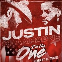 Justin Champagne Releases Latin Remix of 'I'm the One' Featuring El Taiger
