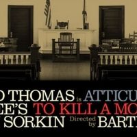 Student Rush Tickets Announced For TO KILL A MOCKINGBIRD at Hollywood Pantages