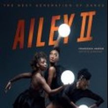 AILEY II Returns To The Ailey Citigroup Theater For Two-Week Season in March 23
