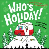 WHO'S HOLIDAY! Will Be Performed by Theater Wit Beginning This Month
