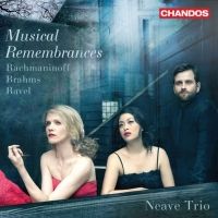 Neave Trio Announces Fourth Album On Chandos Records: Musical Remembrances Interview