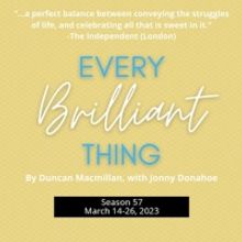 EVERY BRILLIANT THING Comes to New Stage Theatre Next Month