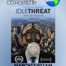 IDLE THREAT Will Be Presented By Sustainable Lafayette at Town Hall Theatre