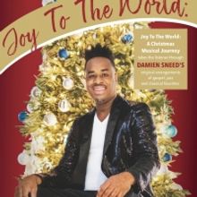 JOY TO THE WORLD: A Christmas Musical Journey Featuring Damien Sneed Comes to Pepperd