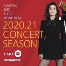 The Royal Conservatory Of Music's 2020-21 Concert Season Announced