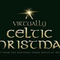 Topeka Performing Arts Center Presents A VIRTUALLY CELTIC CHRISTMAS