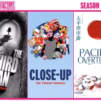 PACIFIC OVERTURES, CLOSE UP - THE TWIGGY MUSICAL, and More Set For Menier Chocolate…