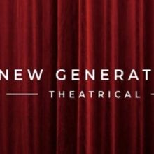 New Generation Theatrical Announces 2023 Season with Slate of Seven Shows