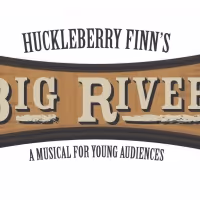 BIG RIVER Comes to Lyric Theatre in 2023