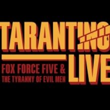 TARANTINO LIVE Comes to London This Summer